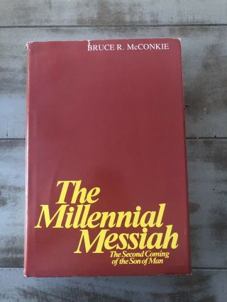 The Millennial Messiah By Bruce R.  Mcconkie,  Mormon,  Messiah Series,  Hb,  Rare