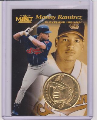 Rare 1997 Pinnacle Manny Ramirez Gold Plated Coin & Die - Cut Card 14