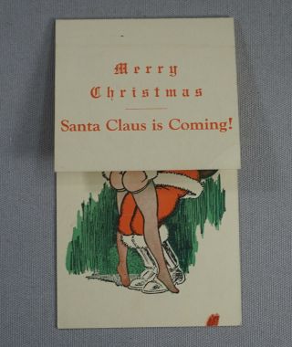 Orig Vintage Antique Merry Christmas Santa Claus Is Coming Risque Greeting Card