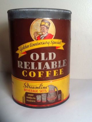 Antique Old Reliable 1 Lb.  Coffee Tin W/ Metal Lid