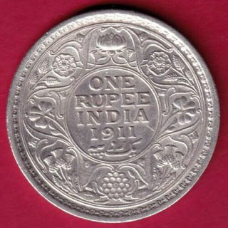British India - 1911 - Kg V - One Rupee - Rare Silver Coin V2