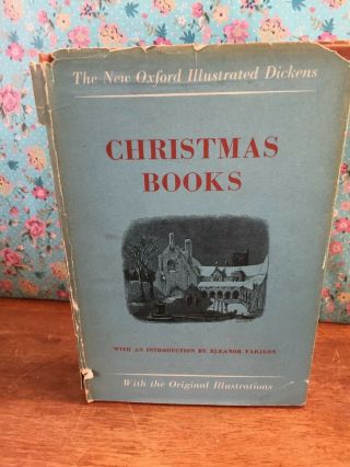 Antique Christmas Books By Charles Dickens,  A Christmas Carol Illustrated C1956