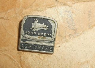 Very Rare Vintage John Deere 125 Year Lapel Pin