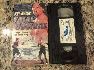 Fatal Combat Rare Oop Vhs Not On U.  S.  Dvd 1995 Jeff Wincott Martial Arts Action