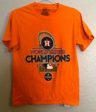 Houston Astros Orange World Series Champion 2017 T Shirt Size Small Rare Hstrong