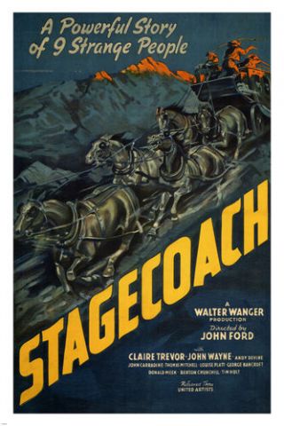 Stagecoach By John Ford 1939 Movie Poster John Wayne 24x36 Classic Rare