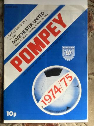 Portsmouth V Manchester United Division 2 Rare 15th October 1974