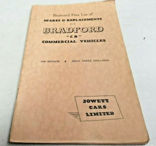 1949 Bradford Cb Commercial Vehicles Factory Parts Book Very Rare - Jowett