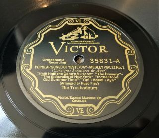Rare 1927 Troubadours,  78 Popular Songs Of Yesterday,  Victor (e)