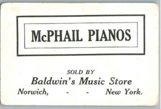 RARE MISSISSIPPI MCPHAIL PIANOS VICTORIAN TRADE CARD BALDWINS MUSIC NORWICH NY 2