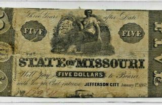$5 " State Of Missouri " (jefferson City) 1800 