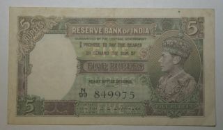 1944 Reserve Bank Of India 5 Rupees 1st Profile Issue C.  D.  Desmukh Rare