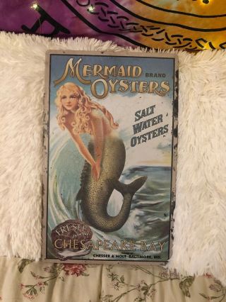 Antique Tin Sign Mermaid Oysters Brand Fresh From The Chesapeake Bay Room Decor