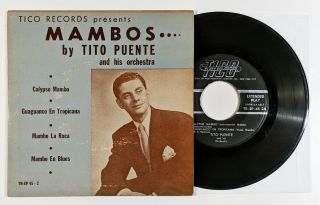 Tito Puente And His Orchestra ‎Mambos RARE TICO RECORDS 45 RPM 7 