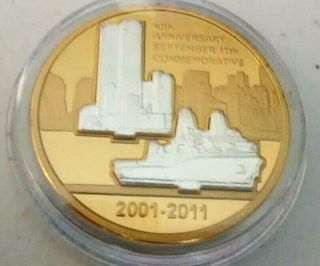 2001 - 2011 9 - 11 - 01 10th Anniversary Coin Rare Version National Collector 