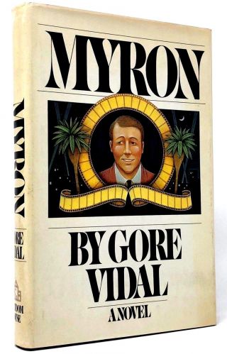 Myron By Gore Vidal Myra Breckinridge Lincoln Julian Burr 1876 Rare Hardcover