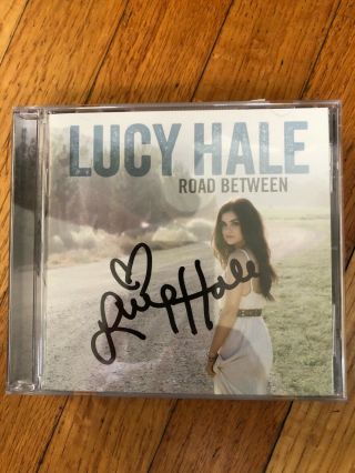 Lucy Hale Road Between Signed Autographed Cd Rare Truth Or Dare