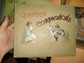 Antique 1887 1st Ed.  " Comperes Et Compagnons " By Mars Pub E.  Plon - Nourrit Ill Hc
