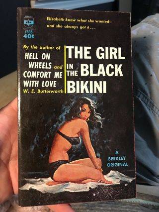 The Girl In The Black Bikini W.  E.  Butterworth Gga Pbo Rare Smut Paperback Scarce