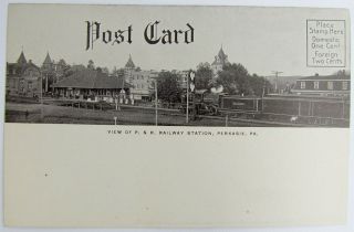 Antique Postcard P.  & R.  Railway Station & Trinity Luteran Church Perkasie Pa