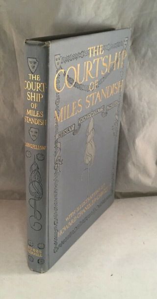 Antique Book The Courtship Of Miles Standish By Henry Longfellow Howard Christy