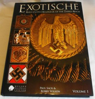 Exotische; Rare Cloth Headgear Of The Third Reich Vol 1 - Sack & Wilson (2365)