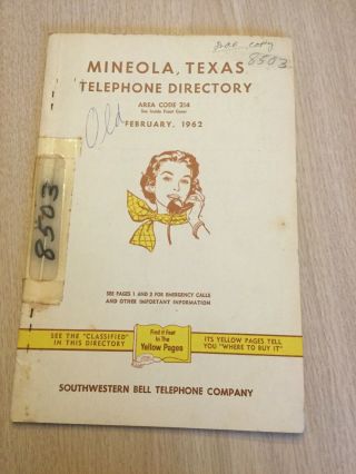 Rare Local Telephone Book Directory 1962 Mineola Texas