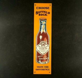 Vintage Choose Buffalo Rock Ginger Ale Door Push Pull Rare Old Advertising Sign