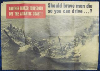 World War Ii War Bond Poster Battle Ship 1942 Another Tanker Torpedoed.  Rare