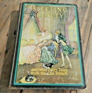 Vintage Antique? Sleeping Beauty & Other Fairy Tales From The Old French Dulac