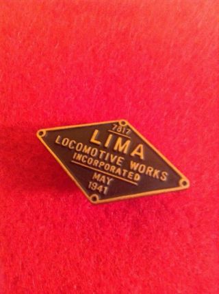 Vintage Antique 1941 Lima Ohio Locomotive Inc Pin Badge
