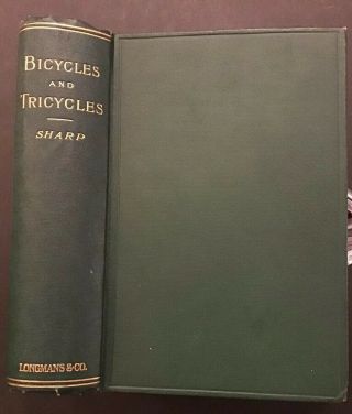 Bicycles & Tricycles Design Construction 1896 Very Rare First Edition Inscribed