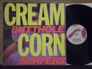 Butthole Surfers - Cream Corn Lp Rare 1st Press Touch & Go,  Noise Punk Kbd