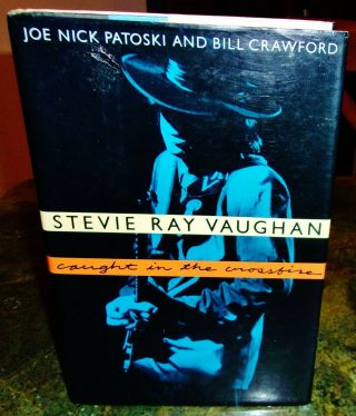Stevie Ray Vaughan Caught In The Crossfire 1993 1st 1st Hc Dj Antique Book