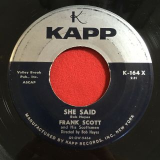 Frank Scott - She Said - Kapp - Rare Popcorn Northern Soul 45 Hear