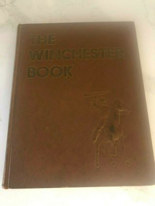 The Winchester Book Rifles George Madis 1979 Rare Signed First 1st Edition Guns