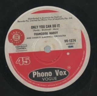 Francoise Hardy Rare 1966 Aust Only 7 " Phono Vox Single " Only You Can Do It "