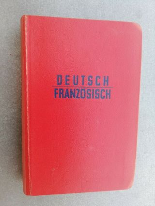 Ww2 German French German Dictionary For The Soldier War Relic Rare