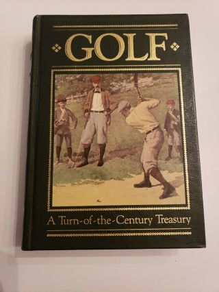 Rare Leather Bound Gold - Edge Book Golf A Turn Of The Century Treasury