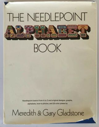 The Needlepoint Alphabet Book By Mary And Gary Gladstone - Rare 70s - Patterns