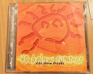40 Below Summer Side Show Freaks Cd Rare Vintage Demo