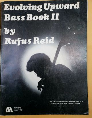 Rare 1977 Rufus Reid: Evolving Upward Bass Book Ii For Double Bass