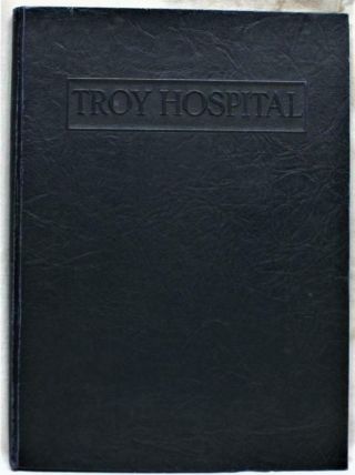 Troy Hospital (ny) 75th Anniversary Souvenir Book 1925 Vintage Medical Medicine