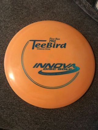 Innova First Run Pro Teebird Rare Disc Golf