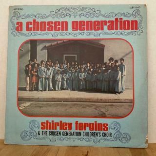 Private Gospel Funk Lp Shirley Fergins & Chosen Generation Hear Rare Apostolic