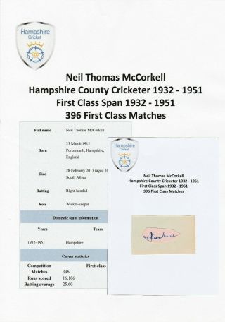 Neil Mccorkell Hampshire County Cricketer 1932 - 1951 Rare Autograph