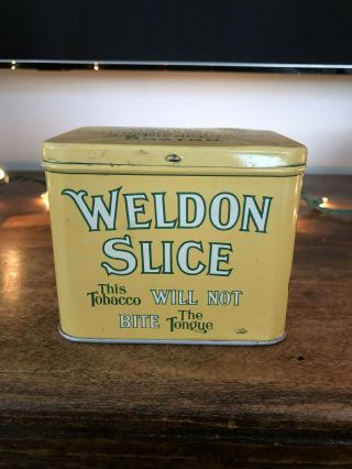 Vintage Rare Tobacco Advertising Tin Canister – Weldon Slice