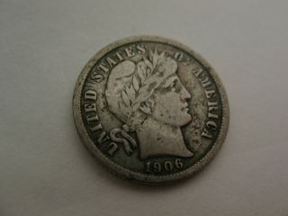 Antique 1906 San Francisco Barber Head U.  S.  10 Cent Dime Silver Coin