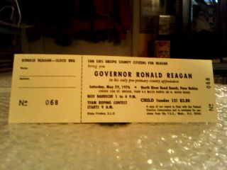 Ronald Reagan Governor Rare Vintage 1 Day Event Ticket 1976 -