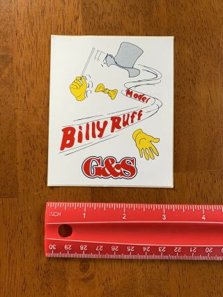 G&s Billy Ruff Skateboard Sticker Vintage 80’s